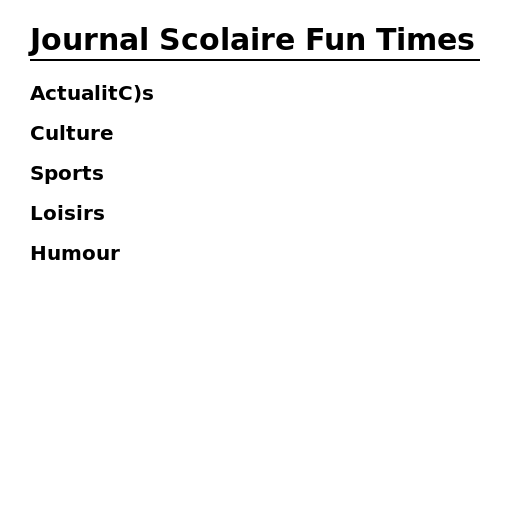 Journal Scolaire Fun Times - DrawGPT