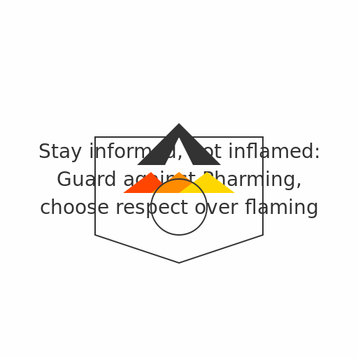 Guard against Pharming, chose to respect over flaming - DrawGPT