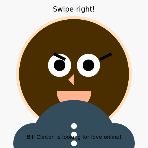 Bill Clinton on Tinder - DrawGPT
