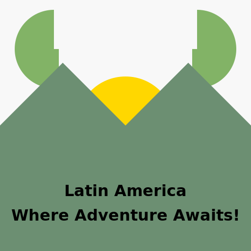 Latin America: Where Adventure Awaits! - DrawGPT
