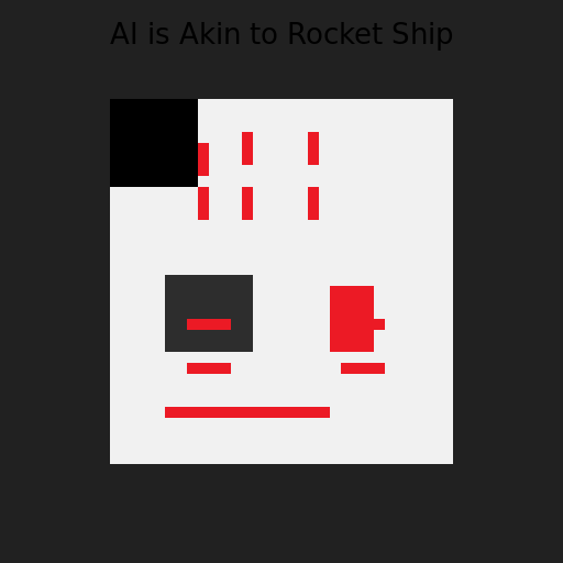 AI is akin to Rocket Ship - AI Prompt #1201 - DrawGPT