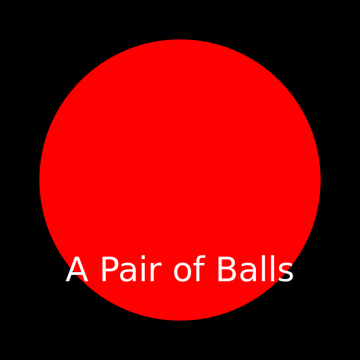 A Pair of Balls - DrawGPT