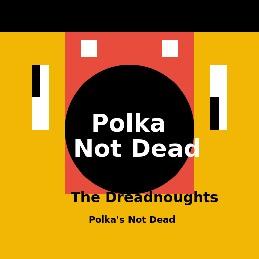 Polka's Not Dead Album Cover by The Dreadnoughts - AI Prompt #22118 - DrawGPT