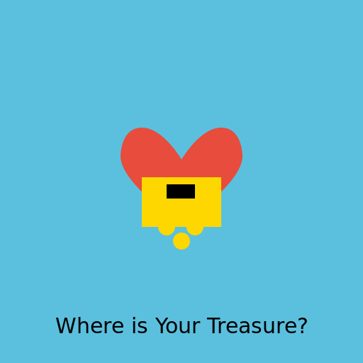 For where your treasure is, there your heart will be also. - AI Prompt #37424 - DrawGPT