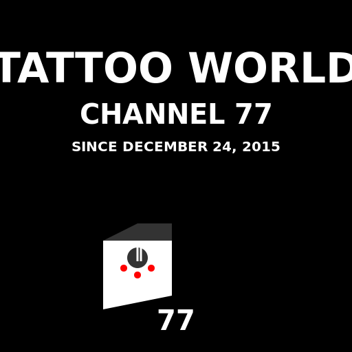 Tattoo World Channel 77 since December 24, 2015 logo - AI Prompt #45959 - DrawGPT