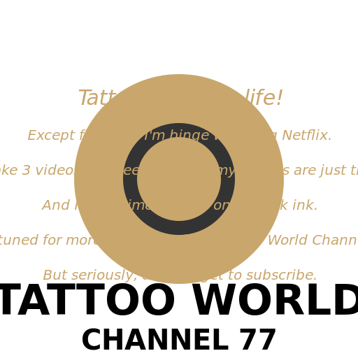 Tattoo World Channel 77 - AI Prompt #45968 - DrawGPT