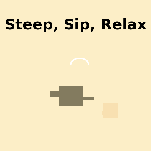Steep, Sip, Relax - AI Prompt #48410 - DrawGPT