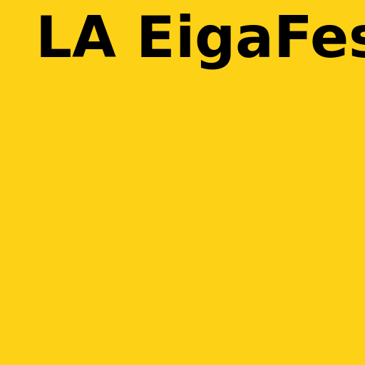 LA EigaFest - AI Prompt #56075 - DrawGPT