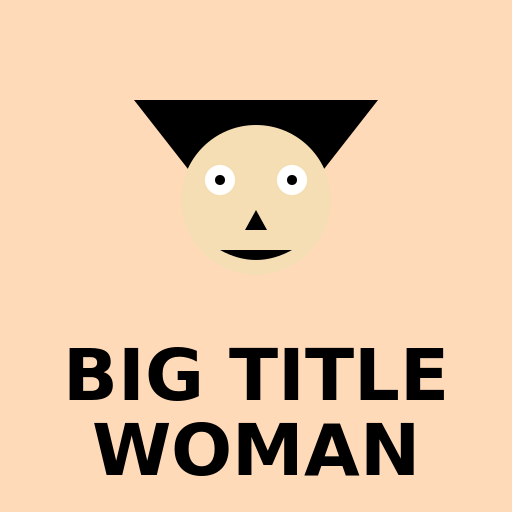 Big Title Woman - DrawGPT