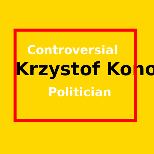 Krzystof Kononowicz - a Polish politician known for his unusual behavior and controversial statements. - DrawGPT
