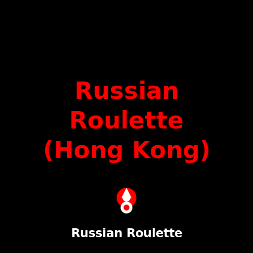 Russian Roulette (Hong Kong) Logo in English - DrawGPT