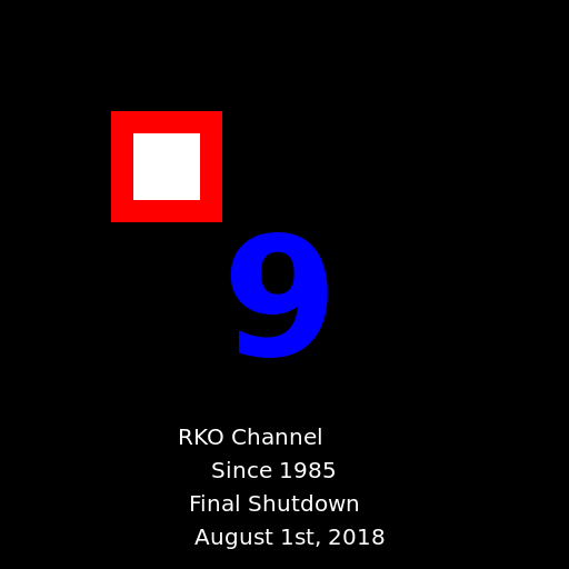 RKO 9 Channel Since 1985 Final Shutdown in August 1st, 2018 - DrawGPT