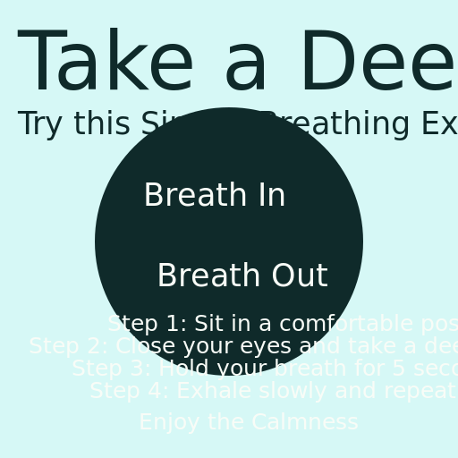 Take a Deep Breath - Try this Simple Breathing Exercise! - AI Prompt #8591 - DrawGPT