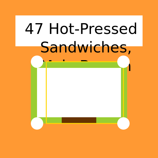 47 Hot-Pressed Sandwiches, Main Branch - DrawGPT