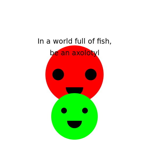 In a world full of fish, be an axolotyl - DrawGPT