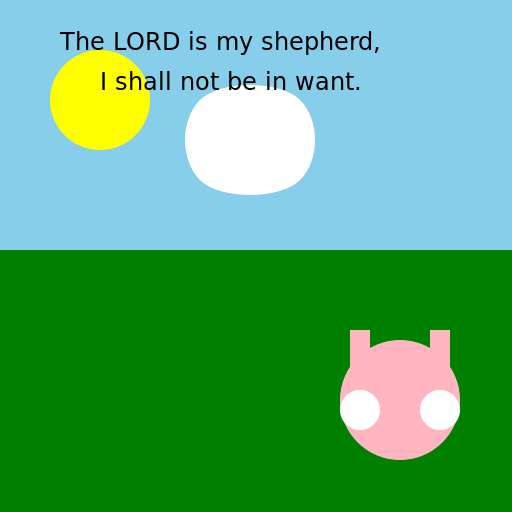The LORD is my shepherd, I shall not be in want. - DrawGPT