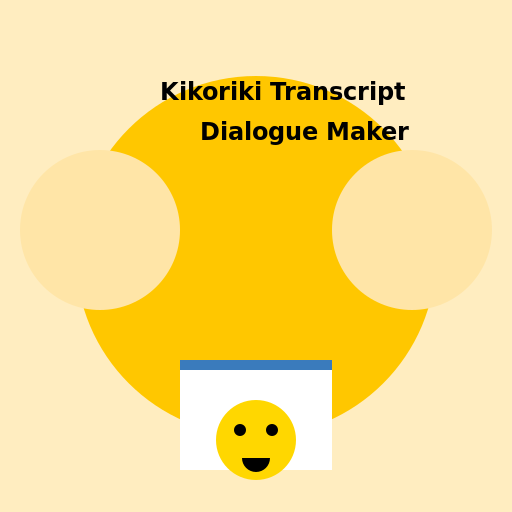 Kikoriki Transcript Dialogue Maker Logo - DrawGPT